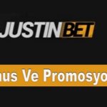 Justinbet 2017 Bonus ve Promosyonları