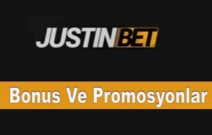 Justinbet 2017 Bonus ve Promosyonları