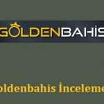 Goldenbahis İncelemesi