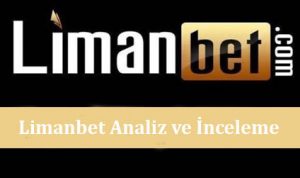 Limanbet Analiz ve İnceleme