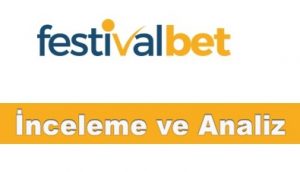 Festivalbet Analiz ve İnceleme