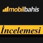 Mobilbahis site inceleme