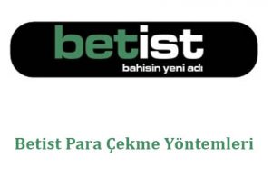 Betist Para Çekme Yöntemleri