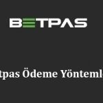 Betpas Ödeme Yöntemleri