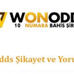 Wonodds Şikayet ve Yorumları