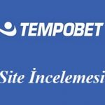 Tempobet Site İncelemesi