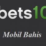 Bets10 Mobil Bahis