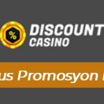 Discount Casino Bonus Promosyon Kodu