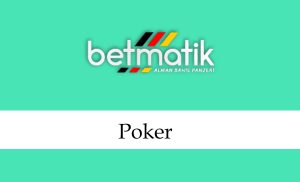 Betmatik Poker