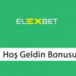 Elexbet Hoş Geldin Bonusu