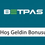 Betpas Hoş Geldin Bonusu