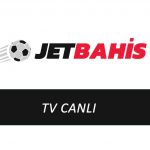 Jetbahis TV Canlı