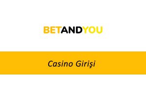 BetandYou Casino Girişi