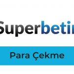 Süperbetin Para Çekme