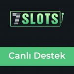 7Slots Canlı Destek