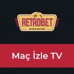 Retrobet Maç İzle TV