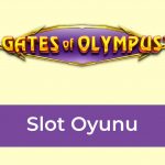 Gates of Olympus Slot Oyunu