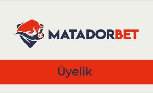 Matadorbet Üyelik