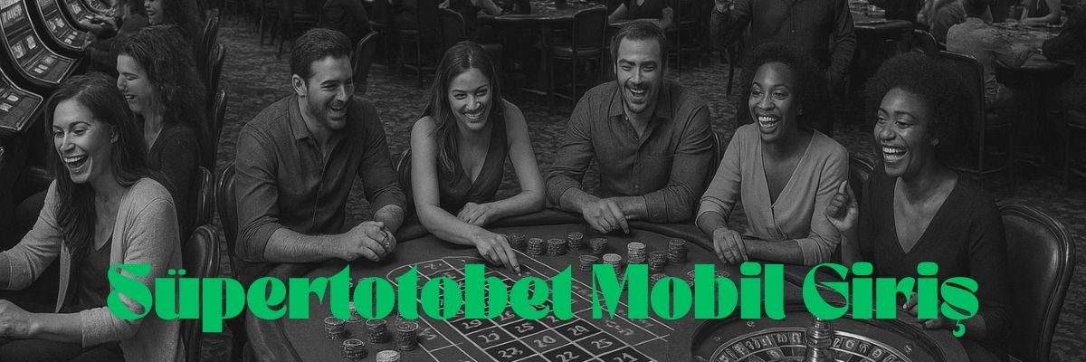 Süpertotobet Mobil Giriş